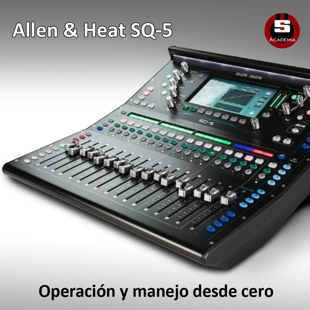Manejo de la consola Allen&Heat SQ5